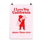 I Love You California (More Than Ever) Poster, Pink