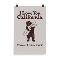 I Love You California (More Than Ever) Poster, Beige
