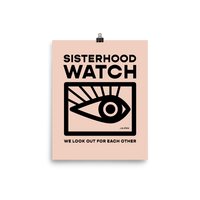 Sisterhood Watch Poster